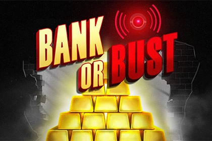 Bank or Bust -