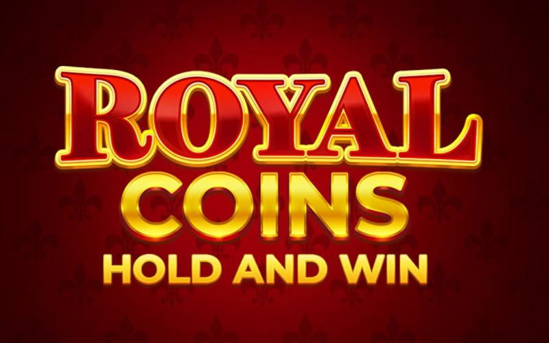 Play Royal Coins Hold & Win in the Parimatch application.