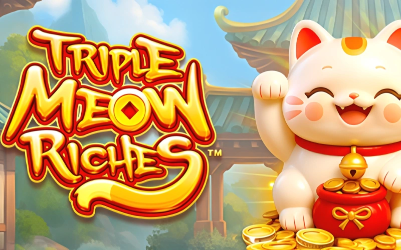 Enjoy Triple Meow Riches slots available at Parimatch online casino.